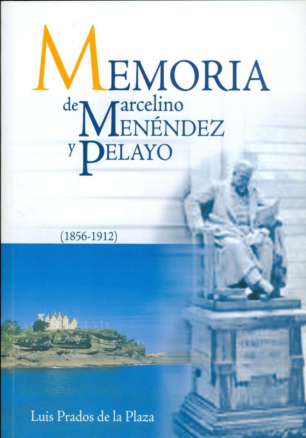 Vorderes Coverbild Memoria de Marcelino Menéndez y Pelayo