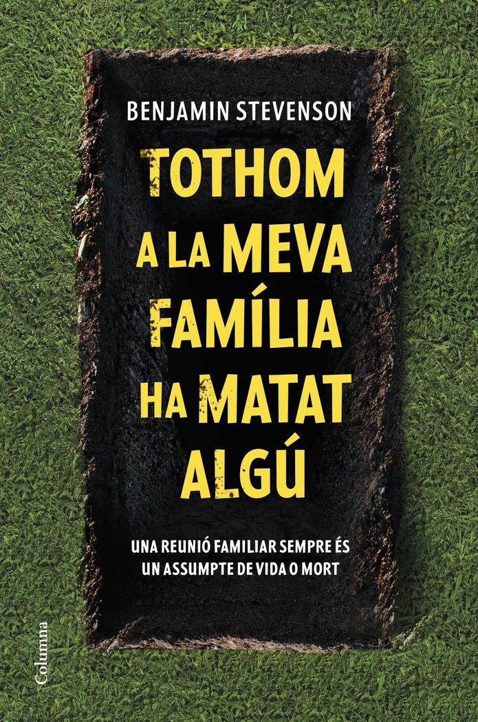 Vorderes Coverbild Tothom a la meva família ha matat algú