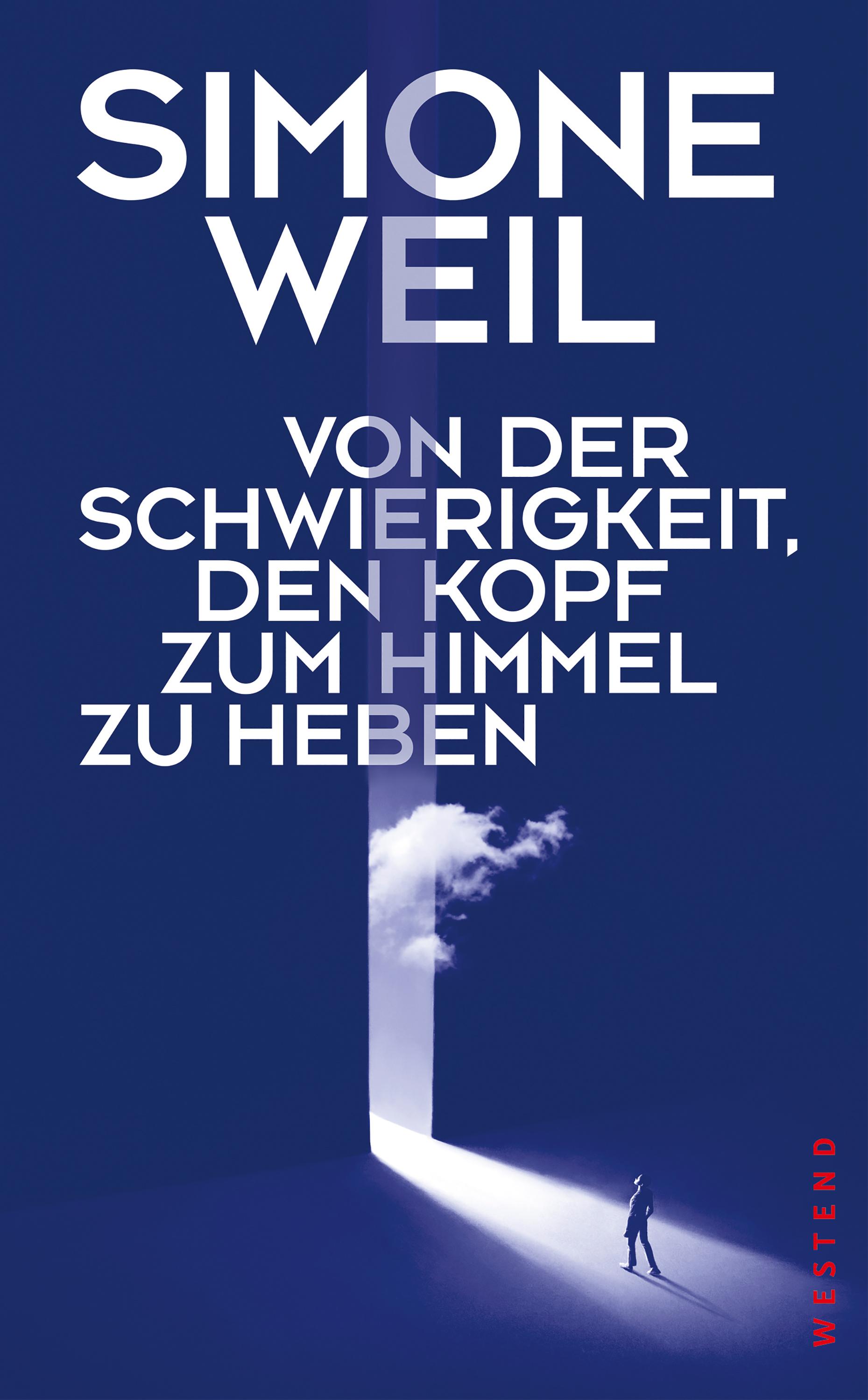 Vorderes Coverbild Von der Schwierigkeit, den Kopf zum Himmel zu heben