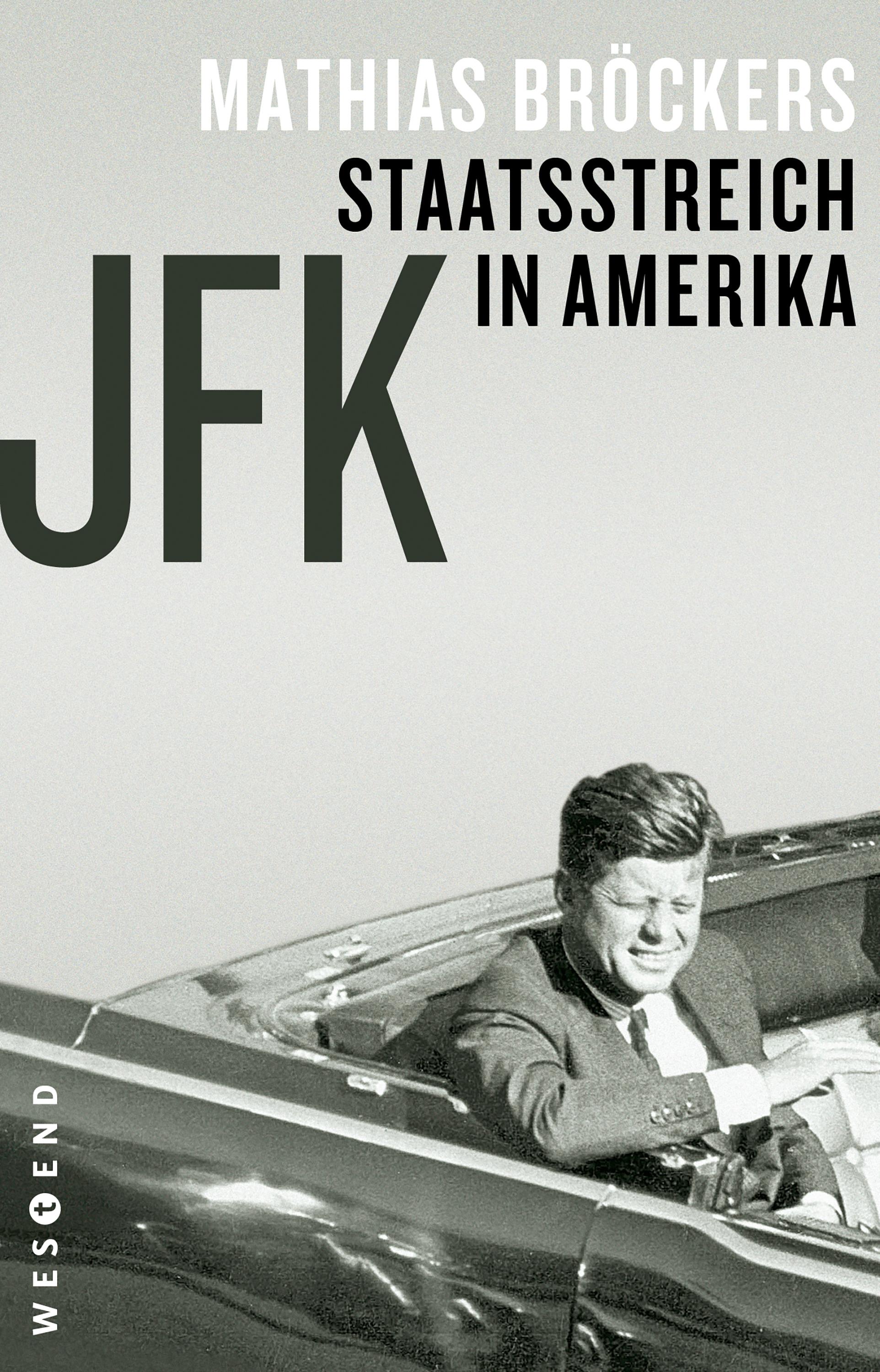 Vorderes Coverbild JFK - Staatsstreich in Amerika