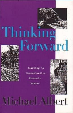 Vorderes Coverbild Thinking Forward: Learning to Conceptualize Economic Vision