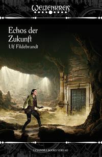 Vorderes Coverbild Echos der Zukunft
