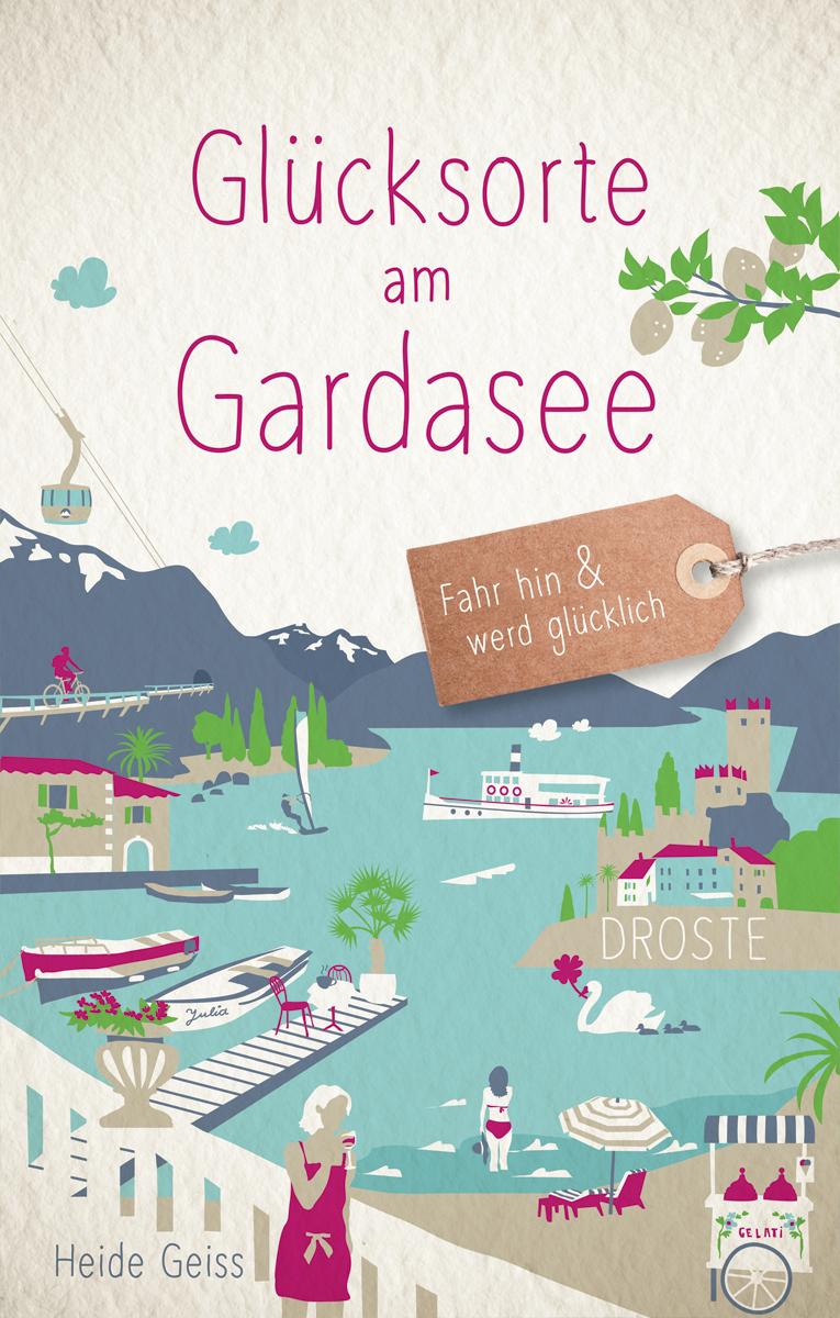 Vorderes Coverbild Glücksorte am Gardasee