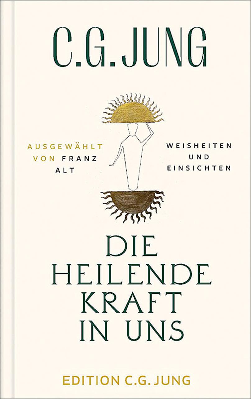 Vorderes Coverbild Die heilende Kraft in uns