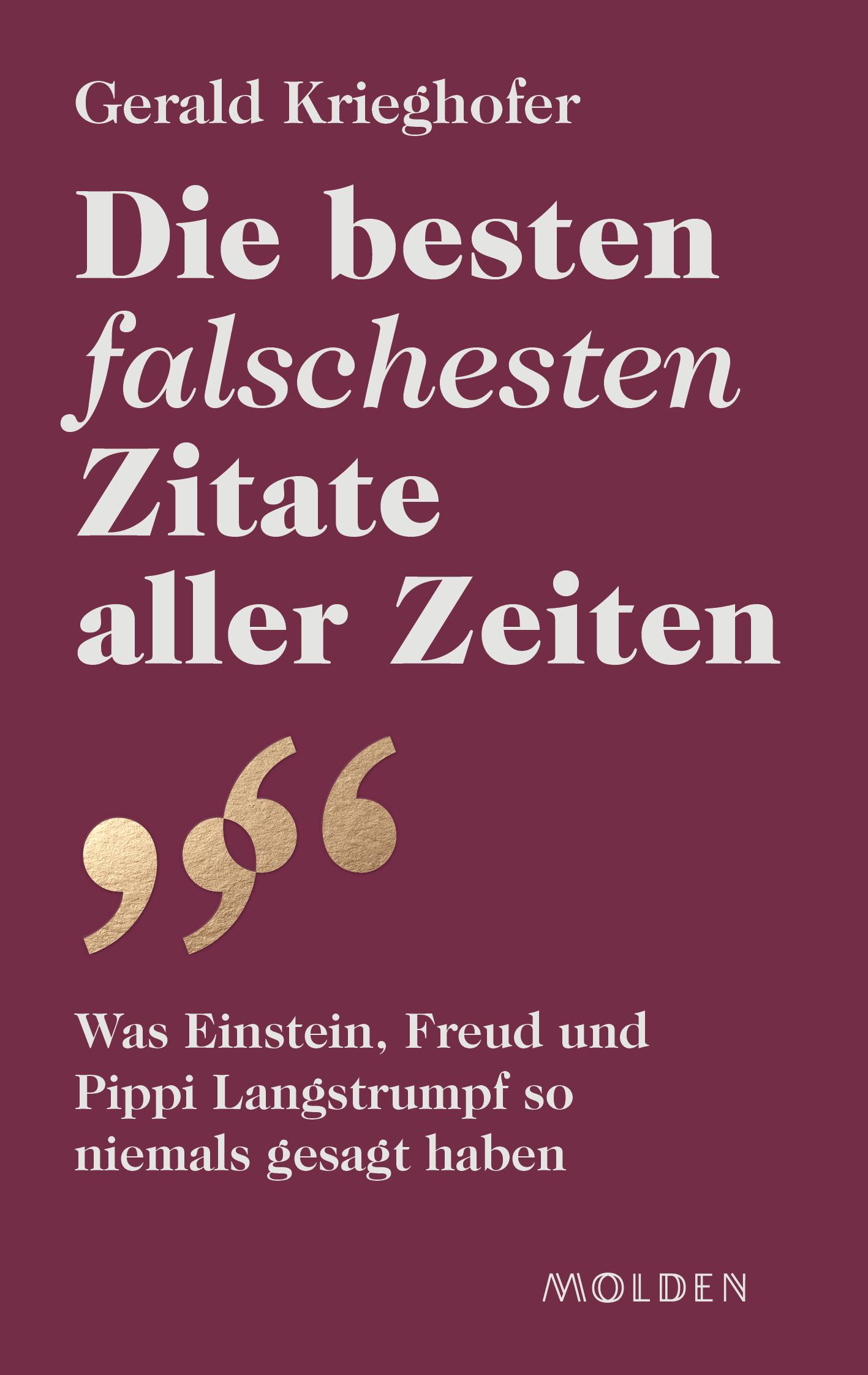 Vorderes Coverbild Die besten falschesten Zitate aller Zeiten