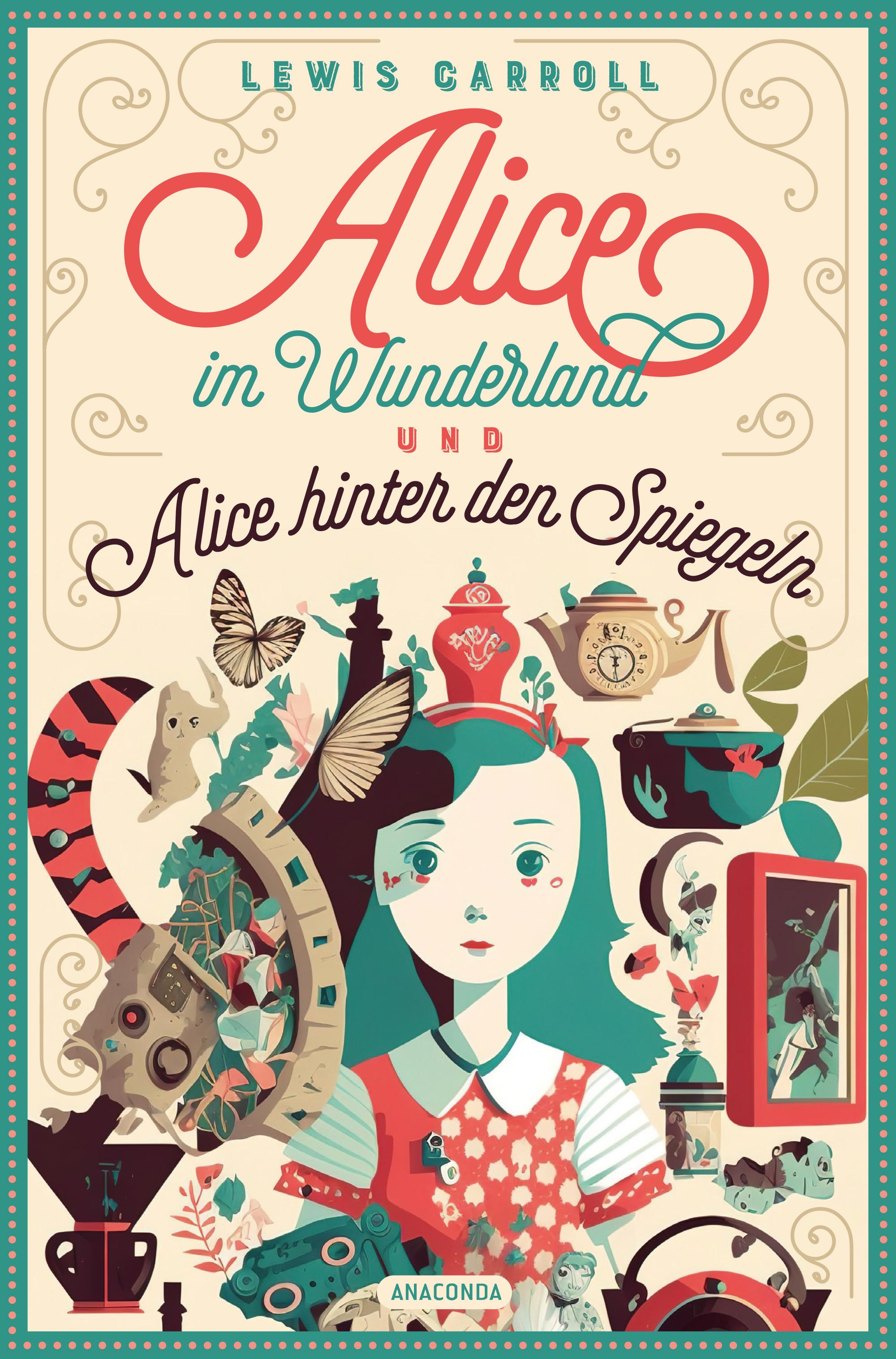 Vorderes Coverbild Alice im Wunderland und Alice hinter den Spiegeln