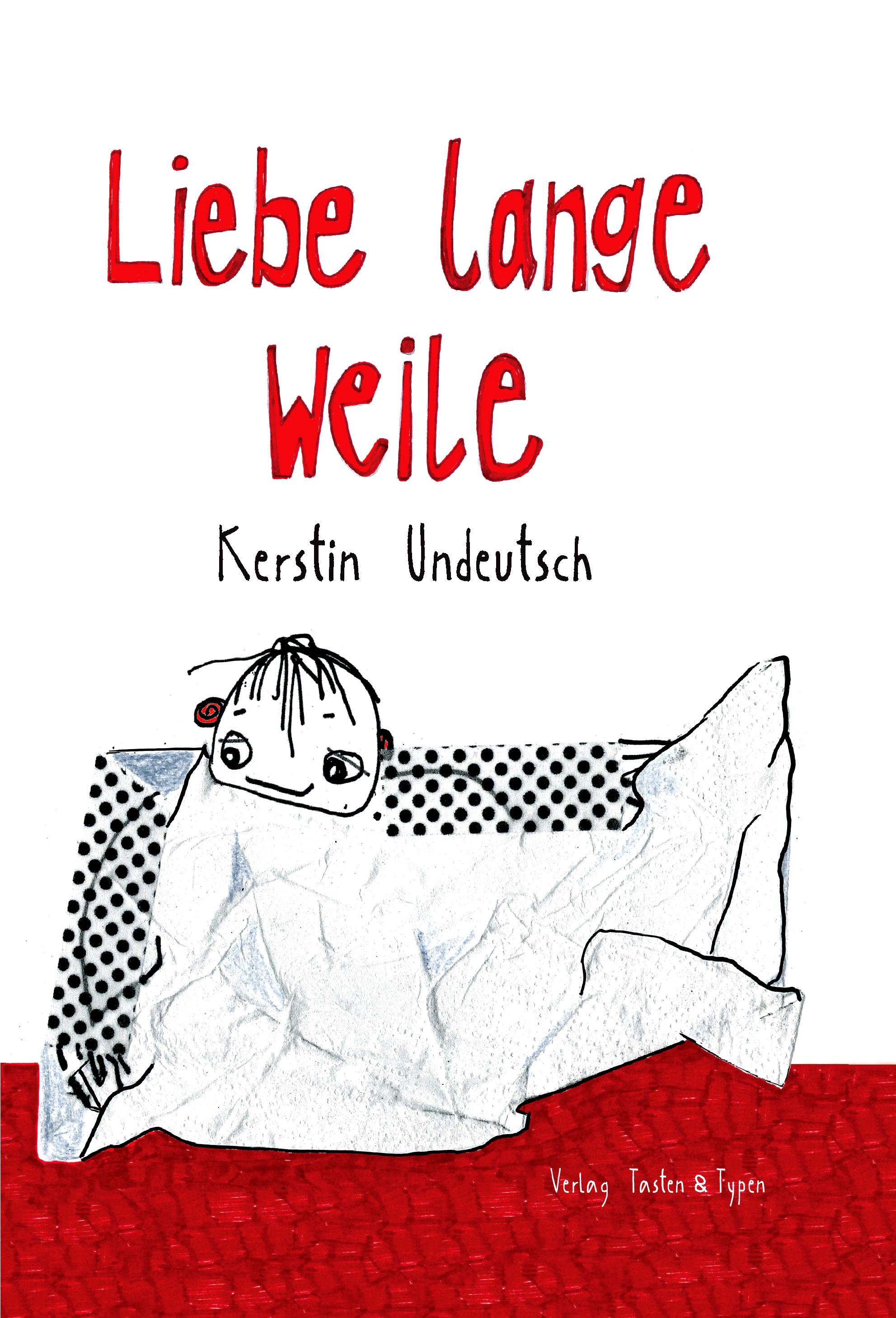Vorderes Coverbild Liebe lange Weile