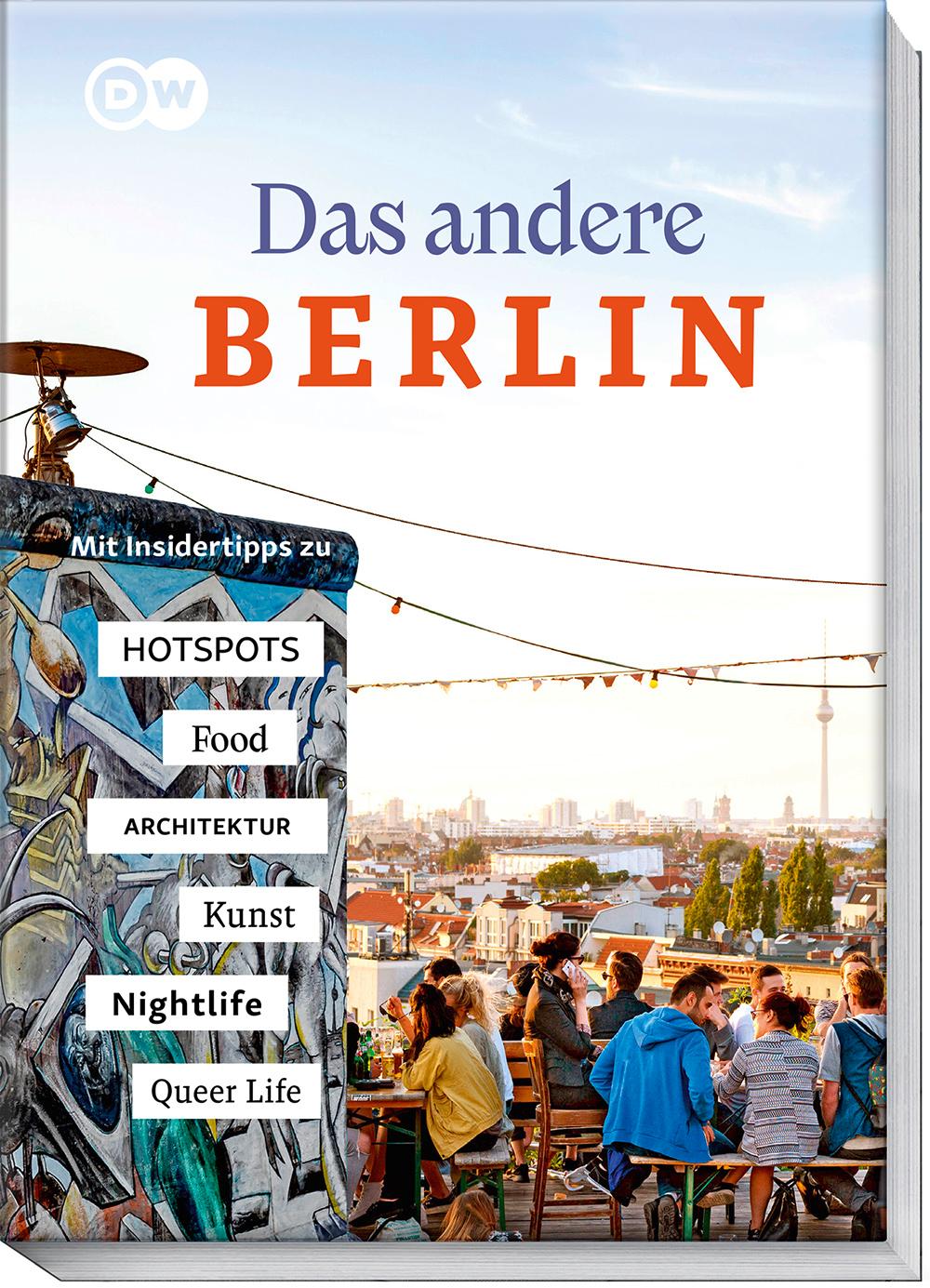 Vorderes Coverbild Das andere Berlin - Life. Style. City.