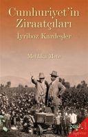 Vorderes Coverbild Cumhuriyetin Ziraatcilari Iyriboz Kardesler