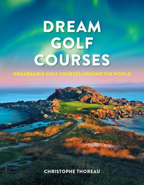 Vorderes Coverbild Dream Golf Courses