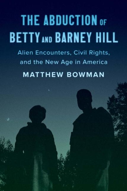 Vorderes Coverbild The Abduction of Betty and Barney Hill