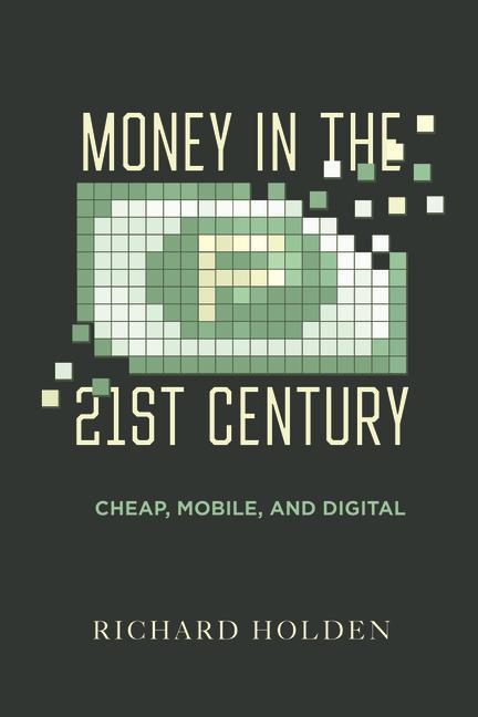 Vorderes Coverbild Money in the Twenty-First Century