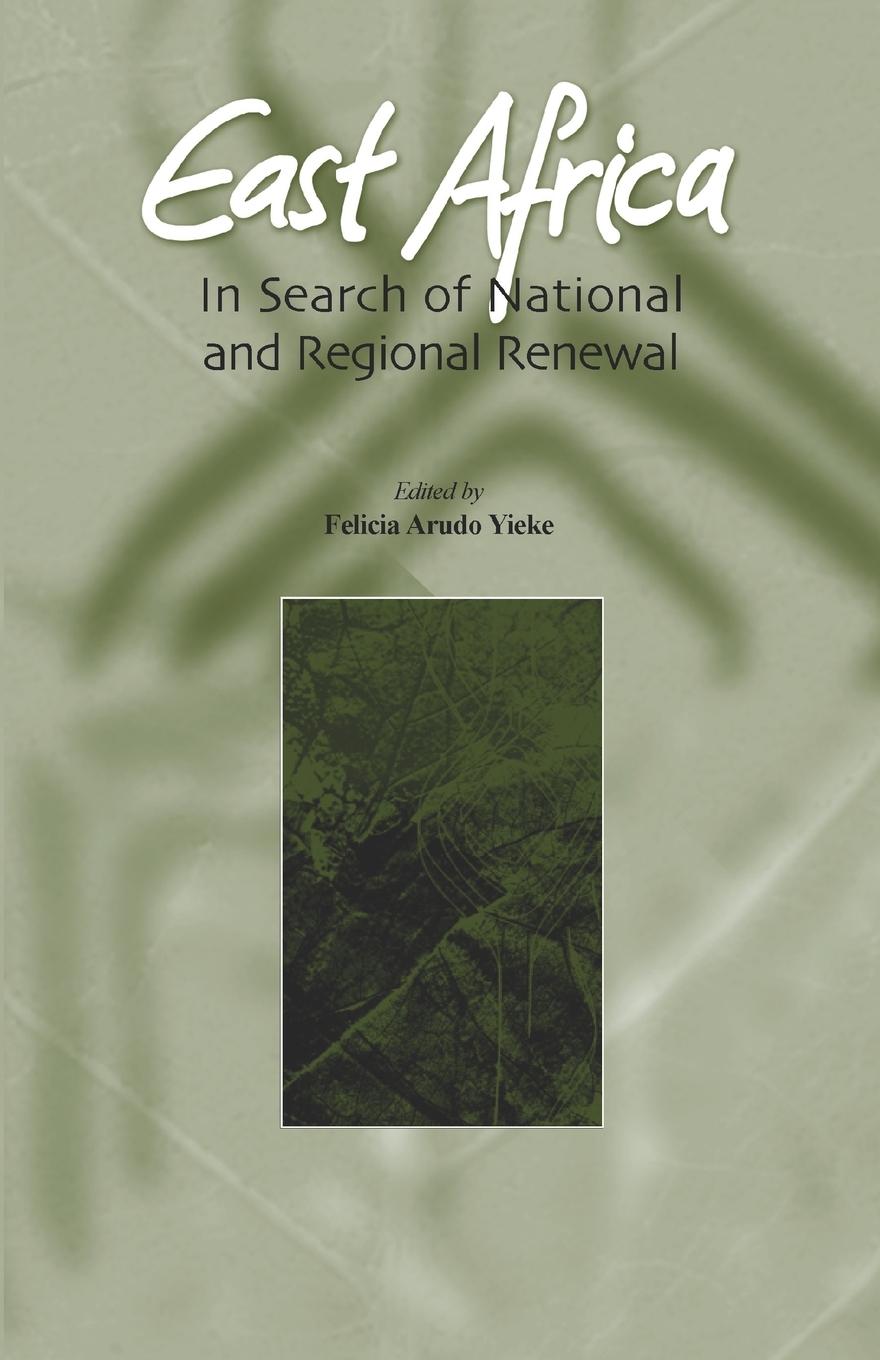 Vorderes Coverbild East Africa. In Search of National and Regional Renewal