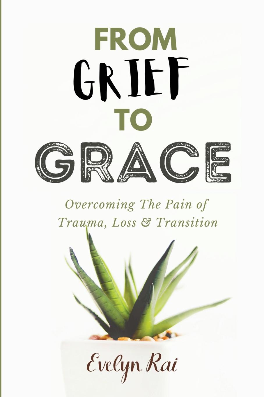 Vorderes Coverbild From Grief to Grace