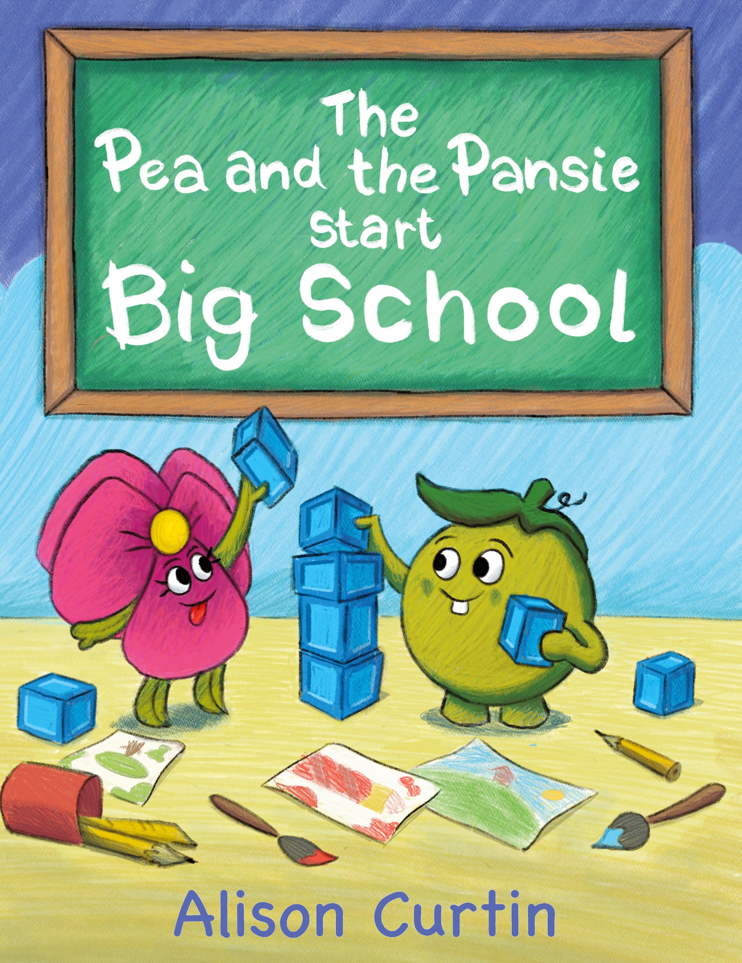 Vorderes Coverbild The Pea and the Pansie Start Big School