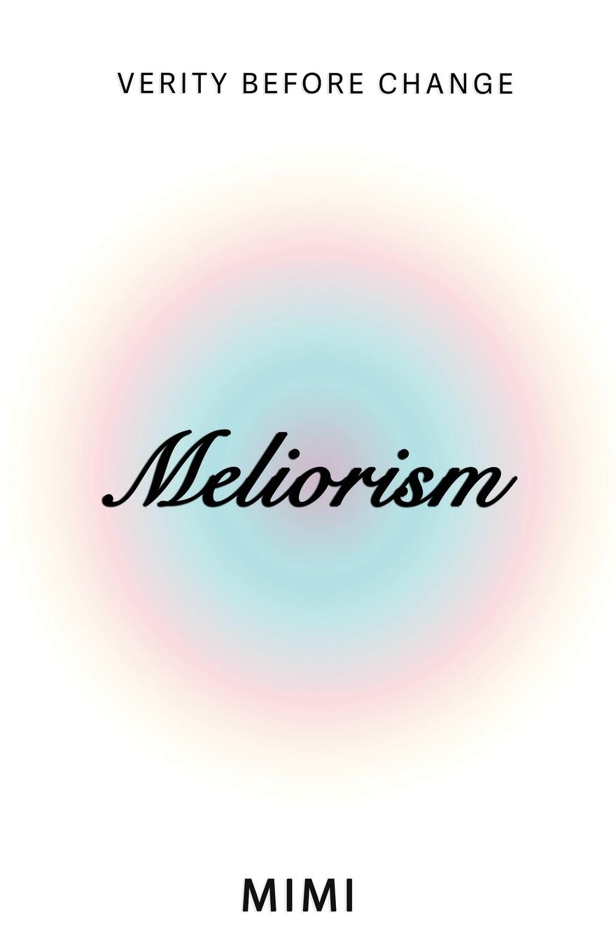Vorderes Coverbild Meliorism