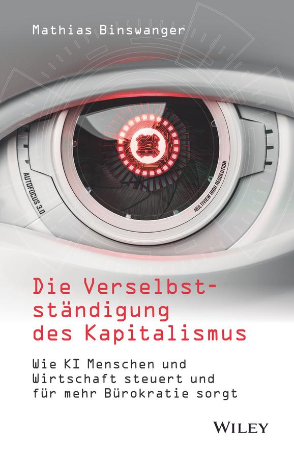 Vorderes Coverbild Die Verselbstständigung des Kapitalismus