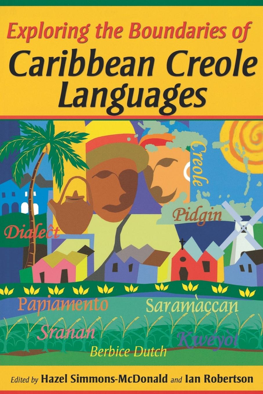 Vorderes Coverbild Eploring the Boundaries of Caribbean Creole Languages