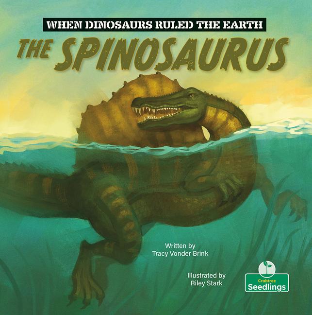 Vorderes Coverbild The Spinosaurus