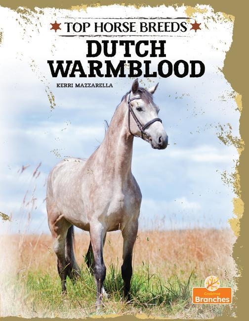 Vorderes Coverbild Dutch Warmblood