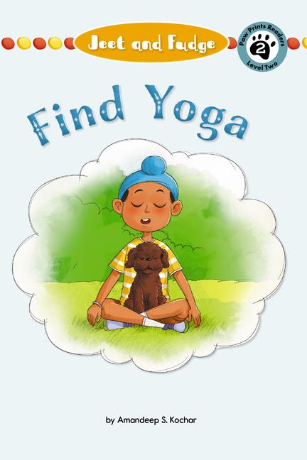 Vorderes Coverbild Jeet and Fudge: Find Yoga