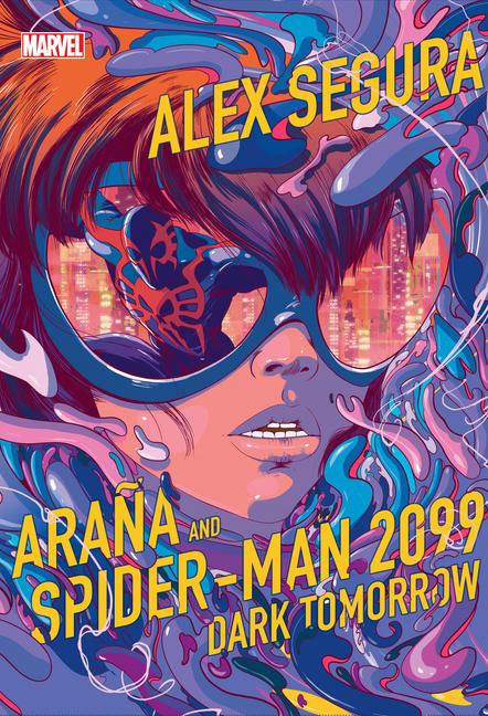 Vorderes Coverbild Araña and Spider-Man 2099: Dark Tomorrow