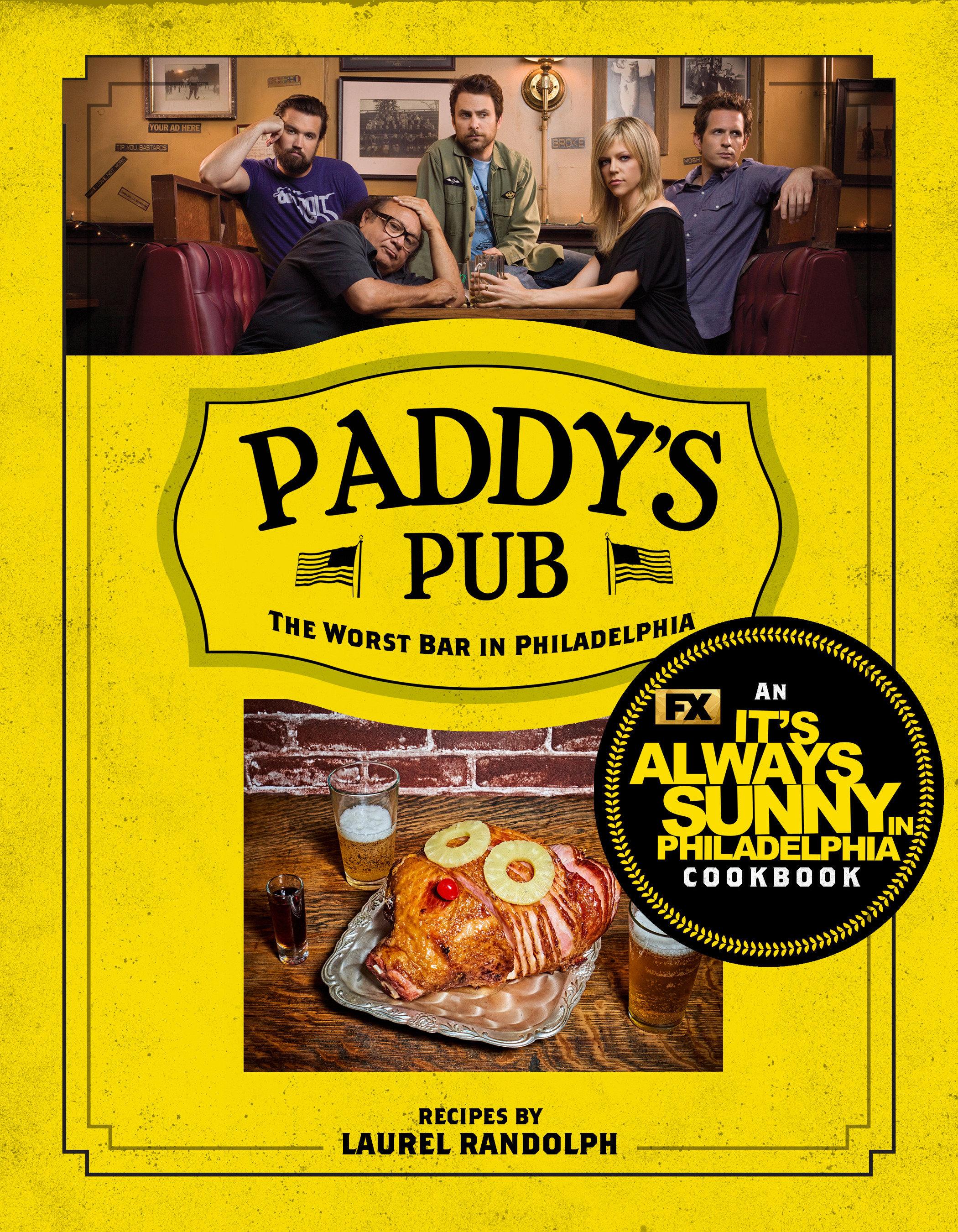 Vorderes Coverbild Paddy's Pub: The Worst Bar in Philadelphia