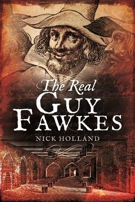 Vorderes Coverbild The Real Guy Fawkes