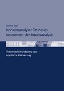 Vorderes Coverbild Konsensanalyse: Ein neues Instrument der Inhaltsanalyse