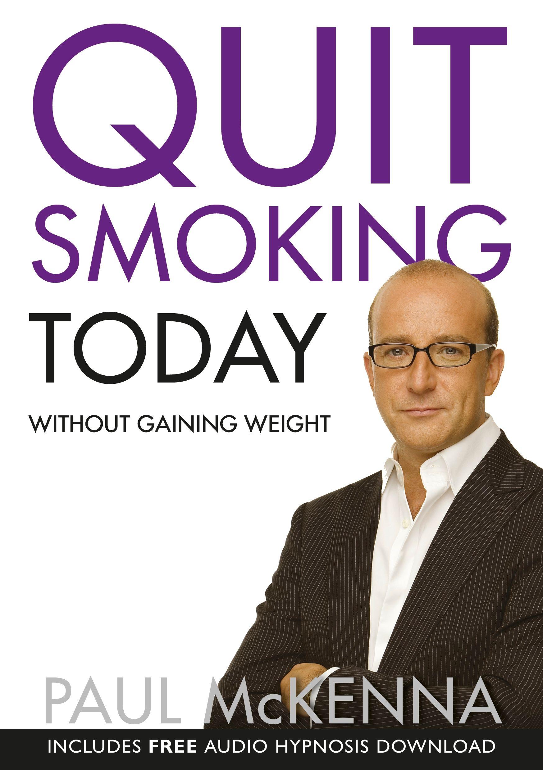 Vorderes Coverbild Quit Smoking Today Without Gaining Weight