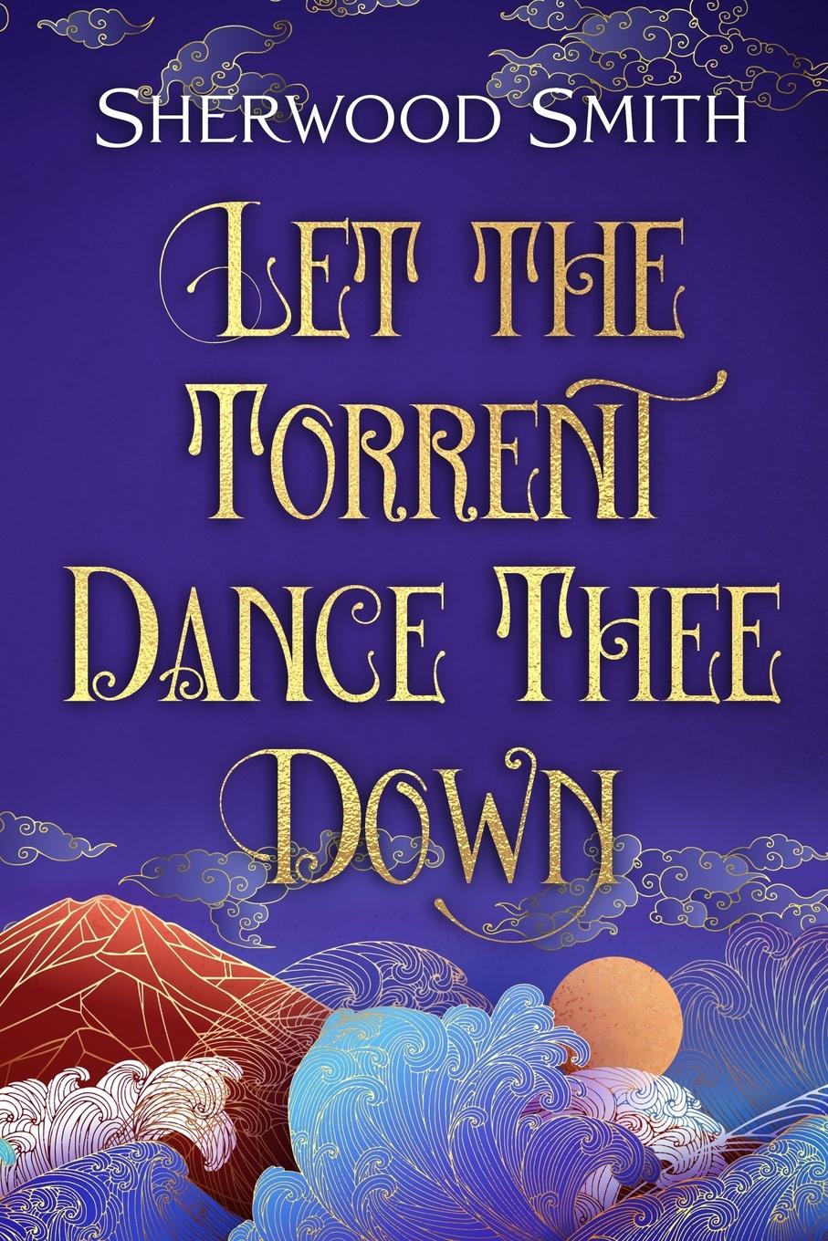 Vorderes Coverbild Let the Torrent Dance Thee Down