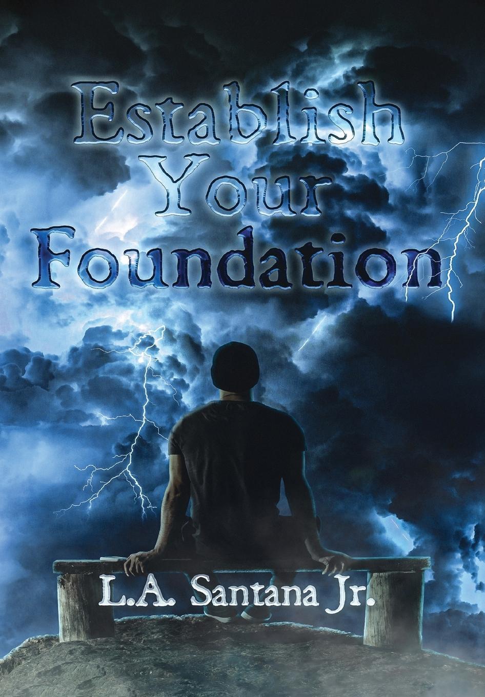 Vorderes Coverbild Establish Your Foundation
