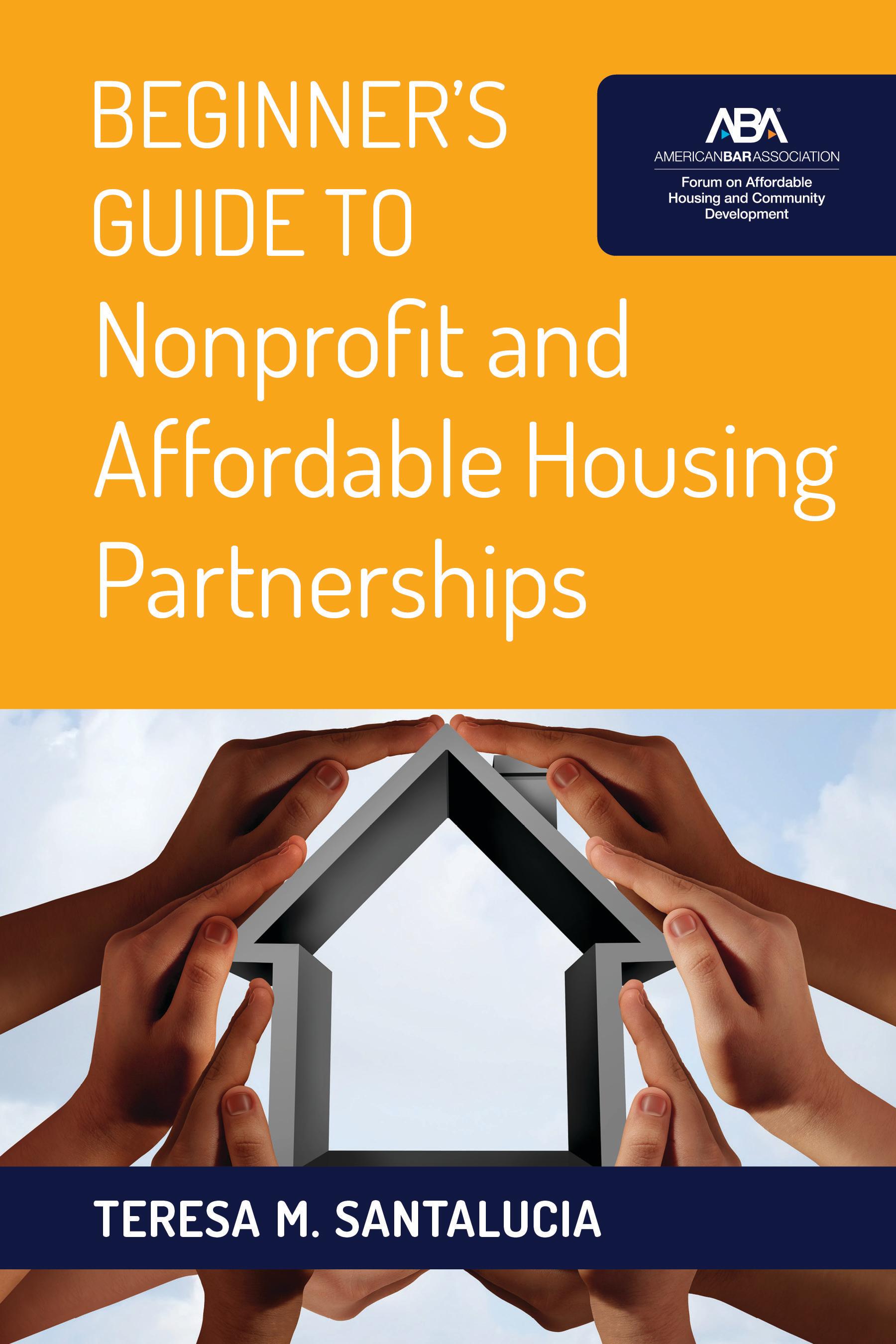 Vorderes Coverbild Beginner's Guide to Nonprofit and Affordable Housing Partnerships