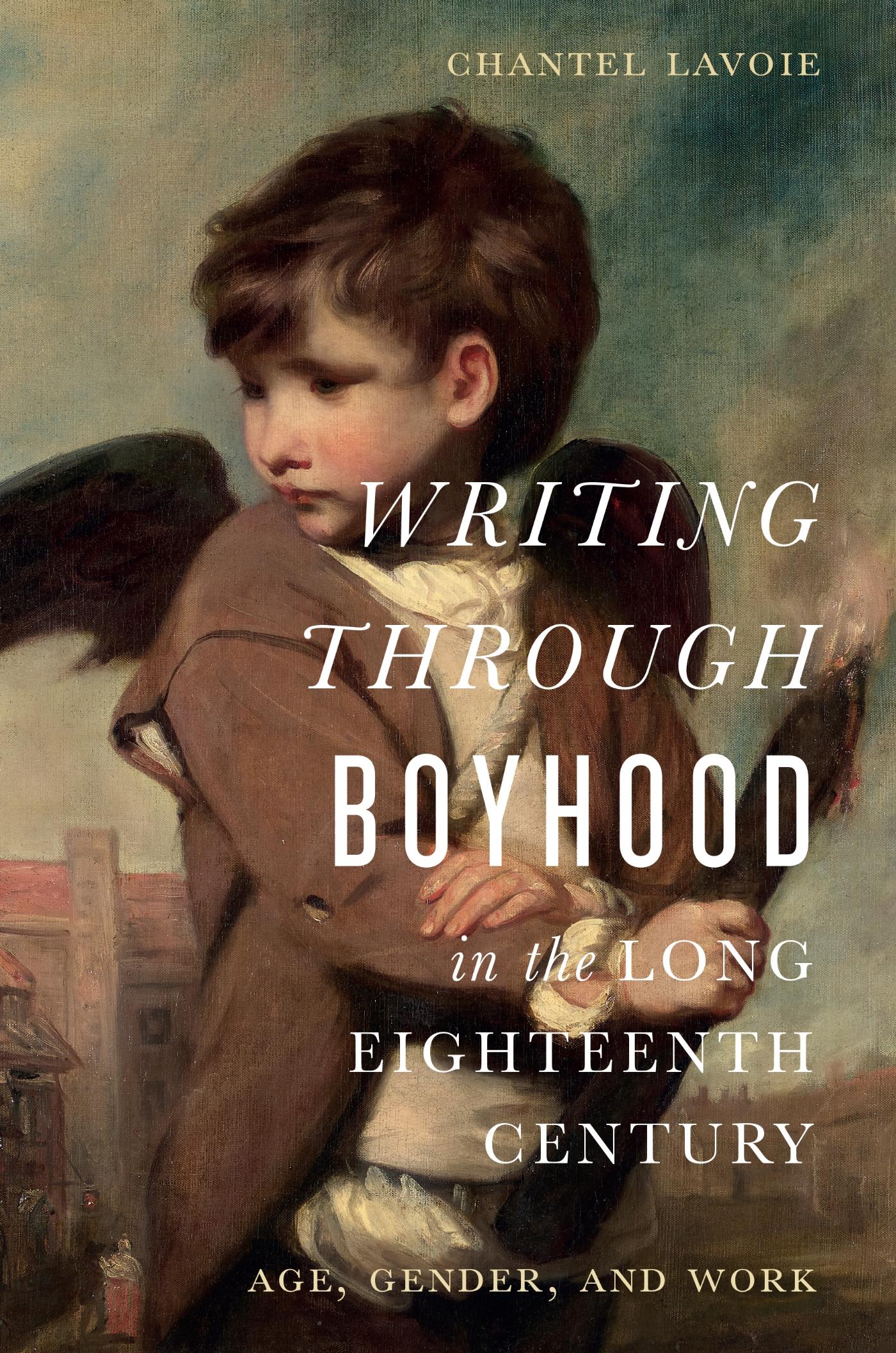 Vorderes Coverbild Writing Through Boyhood in the Long Eighteenth Century