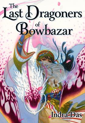 Vorderes Coverbild The Last Dragoners of Bowbazar