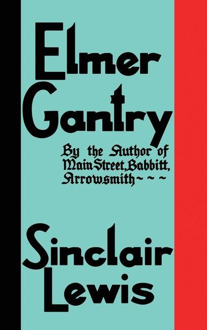 Vorderes Coverbild Elmer Gantry