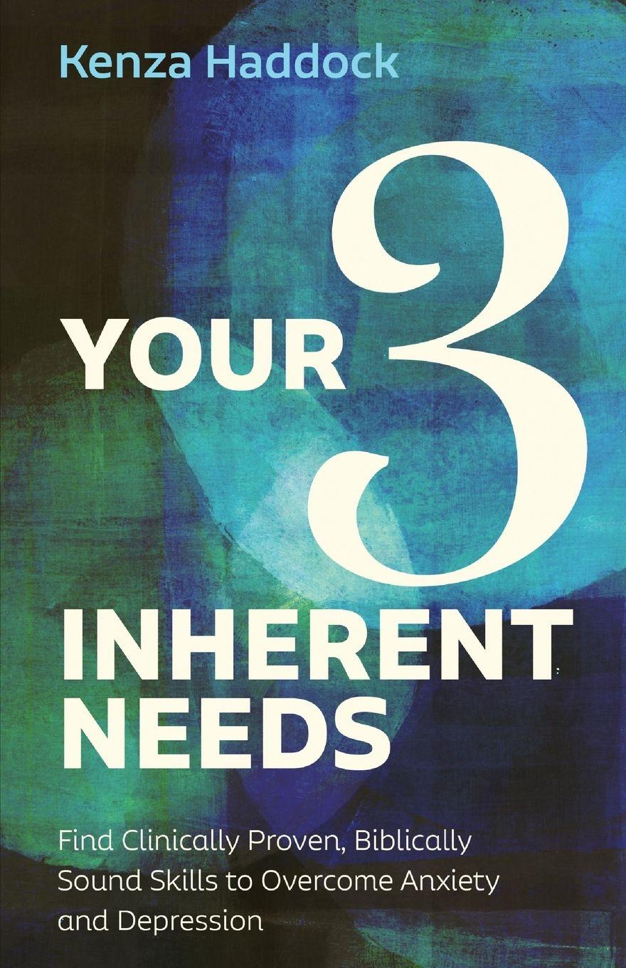 Vorderes Coverbild Your Three Inherent Needs