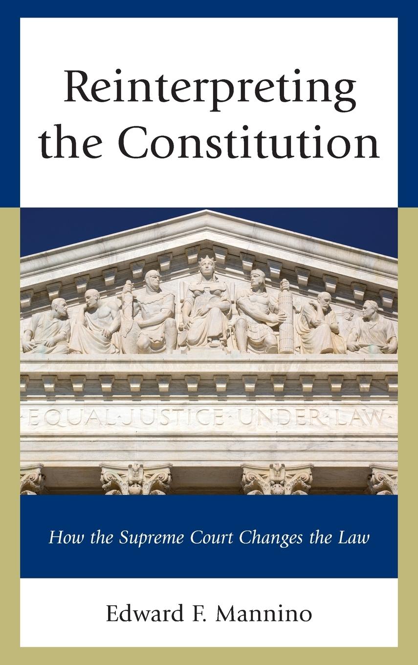 Vorderes Coverbild Reinterpreting the Constitution