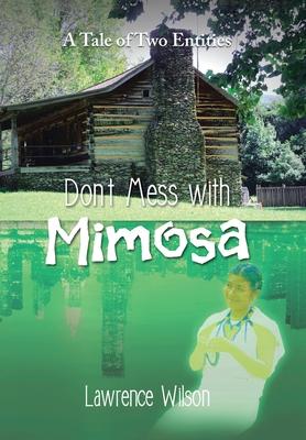 Vorderes Coverbild Don't Mess with Mimosa