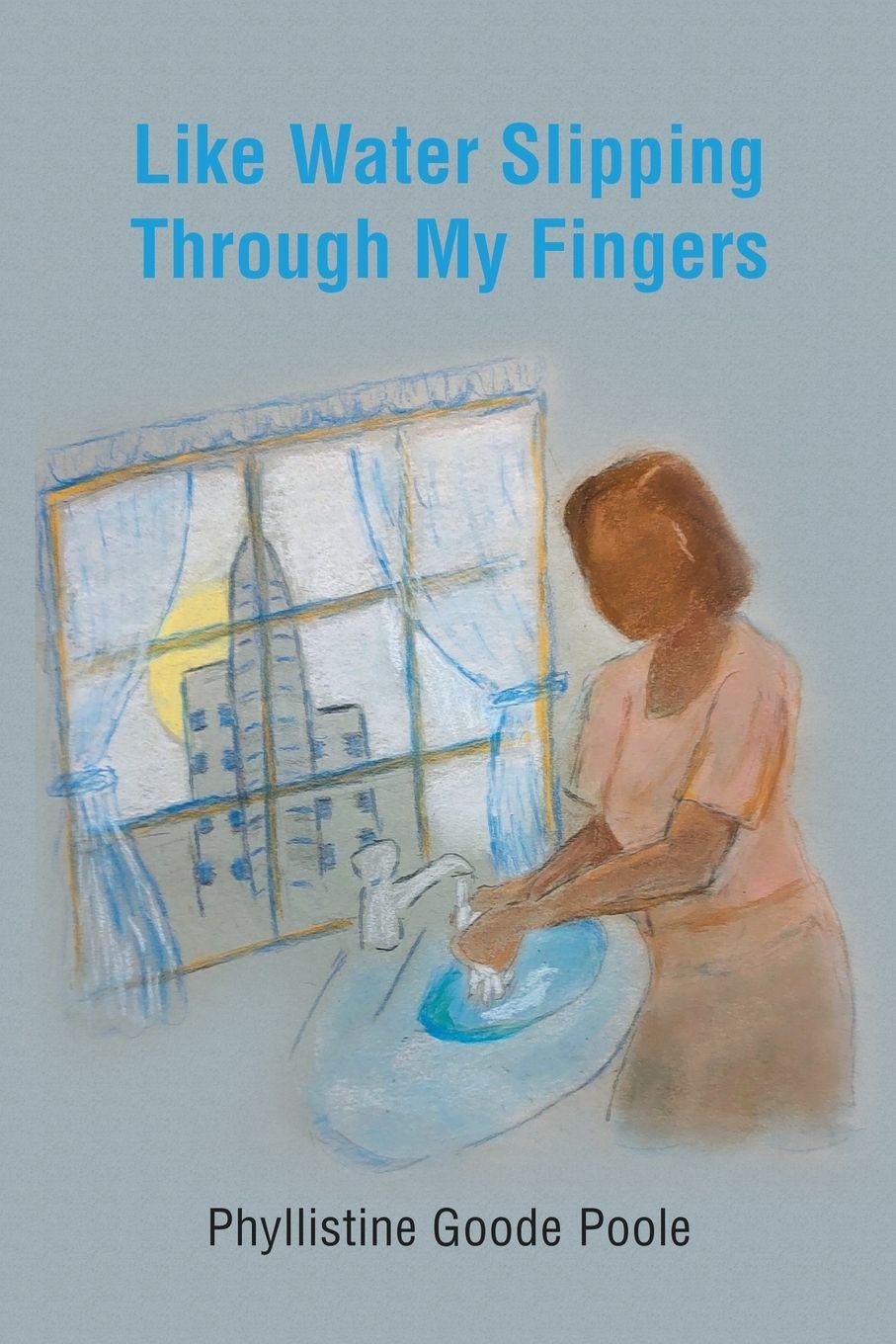 Vorderes Coverbild Like Water Slipping Through My Fingers