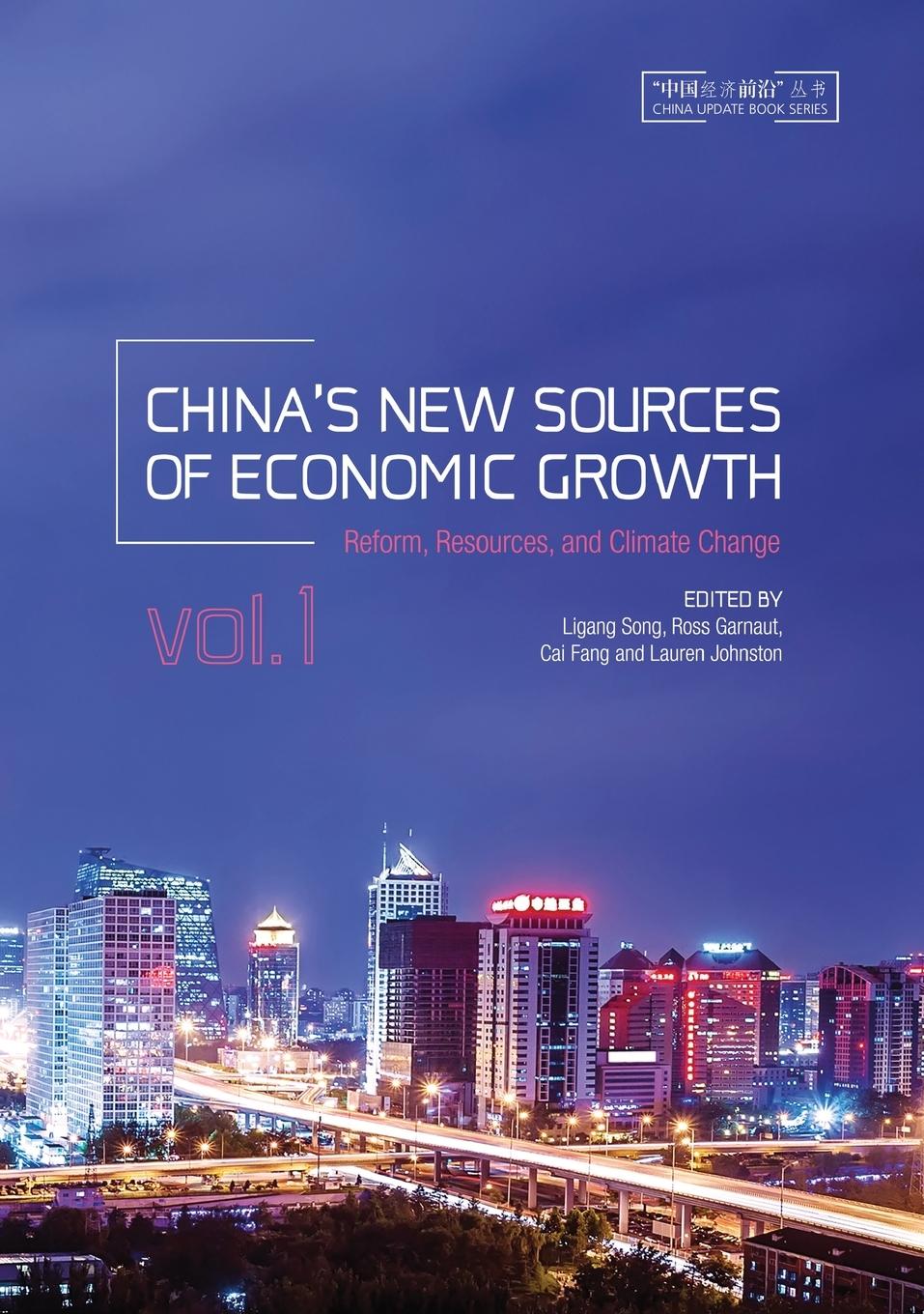 Vorderes Coverbild China's New Sources of Economic Growth, Vol. 1: Reform, Resources and Climate Change