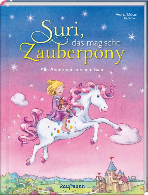 Vorderes Coverbild Suri, das magische Zauberpony
