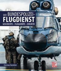 Vorderes Coverbild Der Bundespolizei-Flugdienst