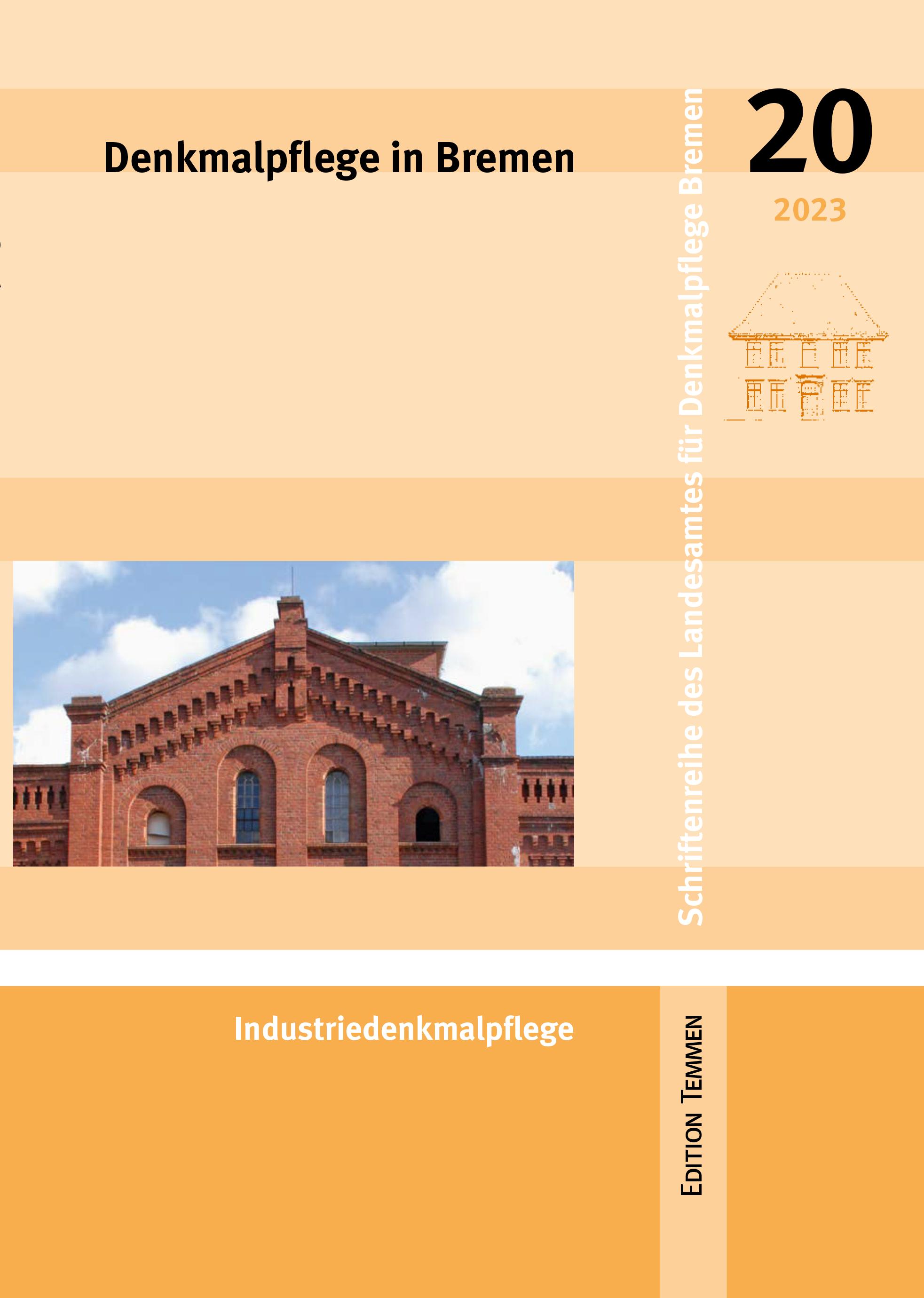 Vorderes Coverbild Denkmalpflege in Bremen