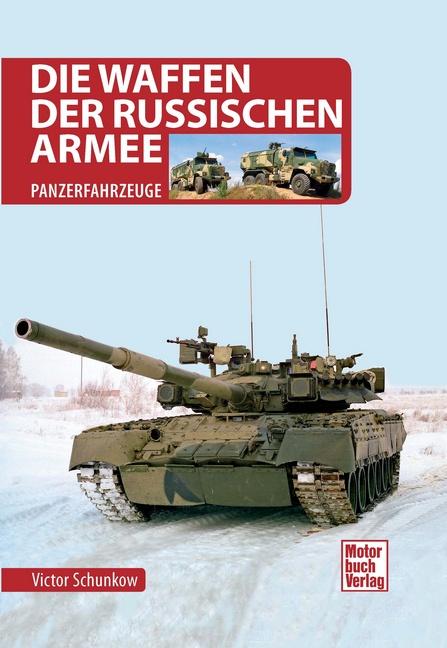 Vorderes Coverbild Die Waffen der Russischen Armee