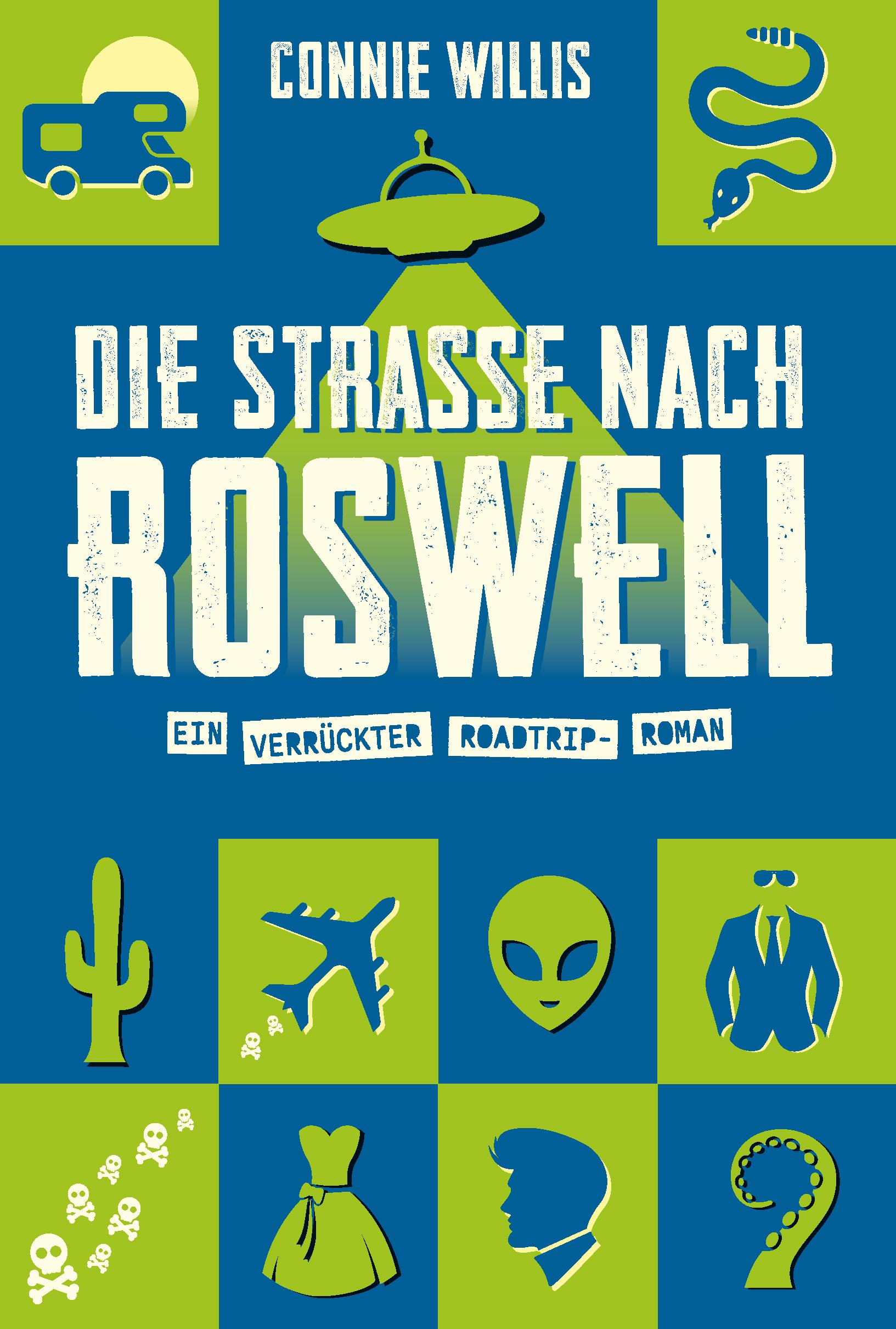Vorderes Coverbild Die Straße nach Roswell