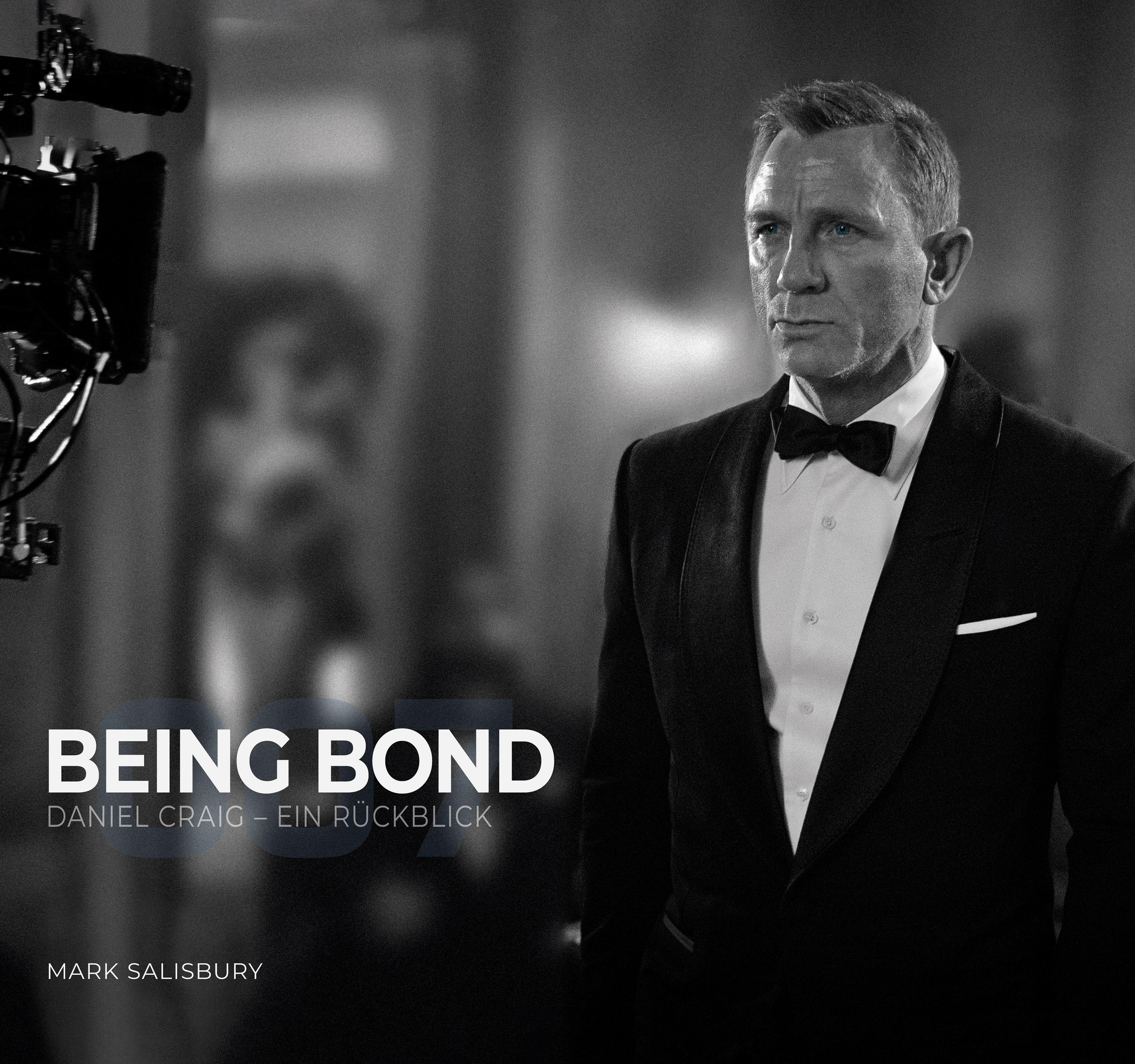 Vorderes Coverbild Being Bond: Daniel Craig - Ein Rückblick
