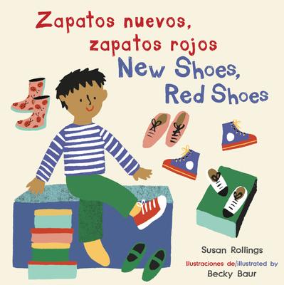 Vorderes Coverbild Zapatos Nuevos, Zapatos Rojos/New Shoes, Red Shoes (Bilingual Mini-Library Edition)