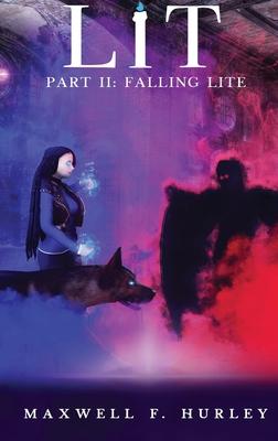 Vorderes Coverbild LiT: Part 2 - Falling Lite (Hardback)
