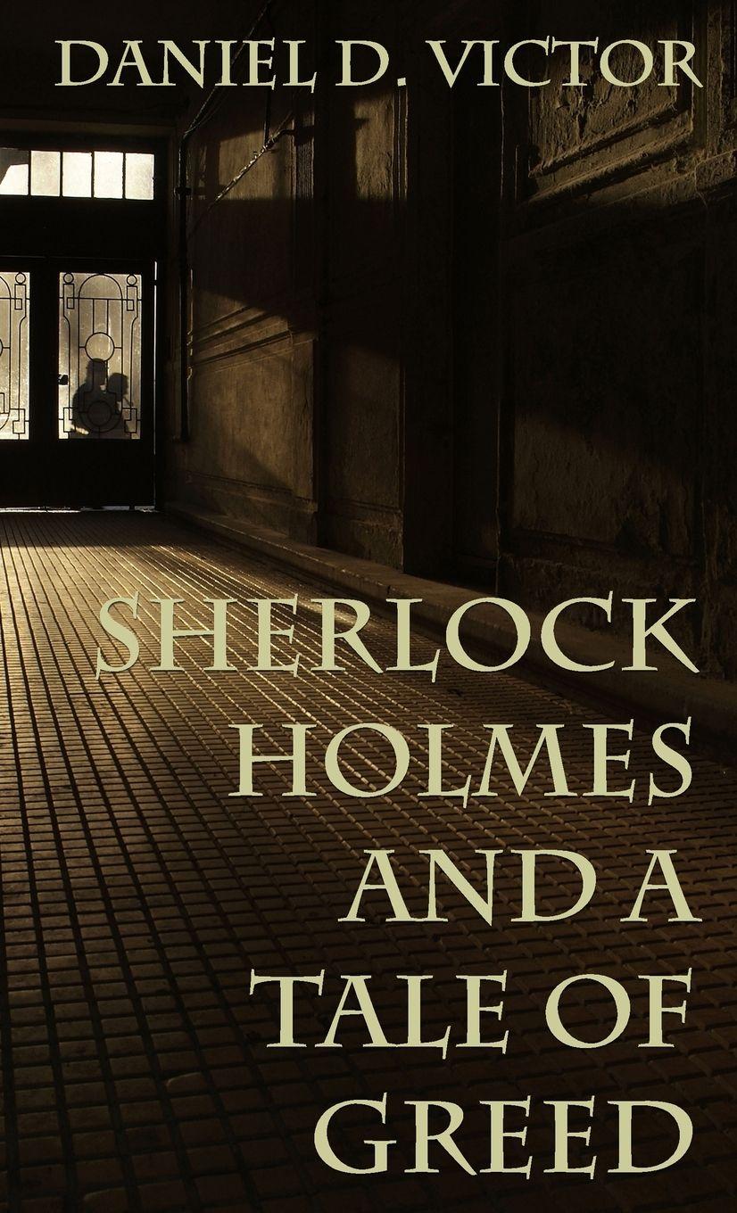 Vorderes Coverbild Sherlock Holmes and A Tale of Greed